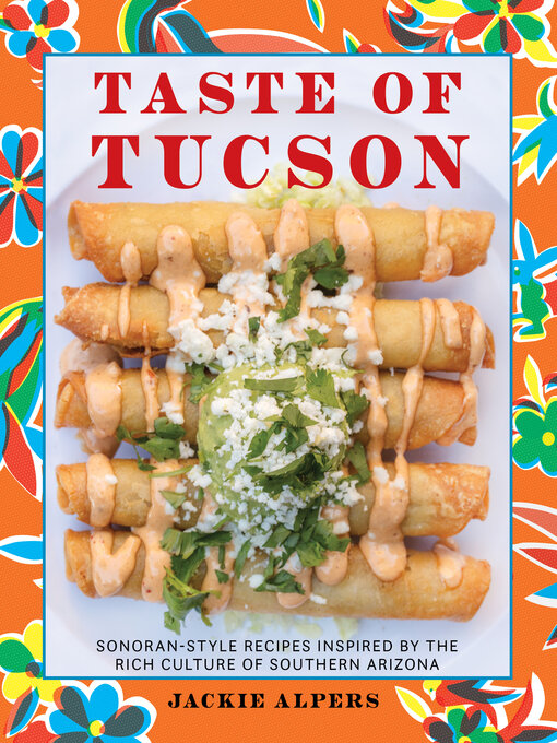 Title details for Taste of Tucson by Jackie Alpers - Available